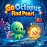 Go Octopus Find Pearl