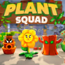 Plant Squad